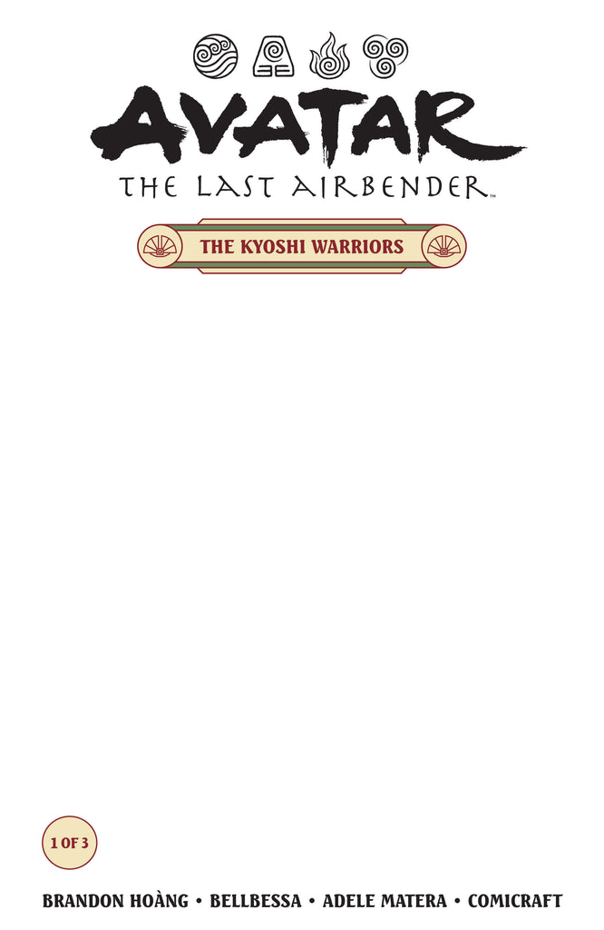 AVATAR: THE LAST AIRBENDER - THE KYOSHI WARRIORS #1 - BLANK (05/06/2026)