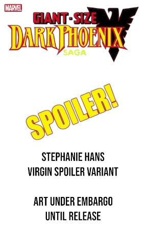 GIANT-SIZE DARK PHOENIX SAGA #1 STEPHANIE HANS EXCLUSIVE OPTIONS