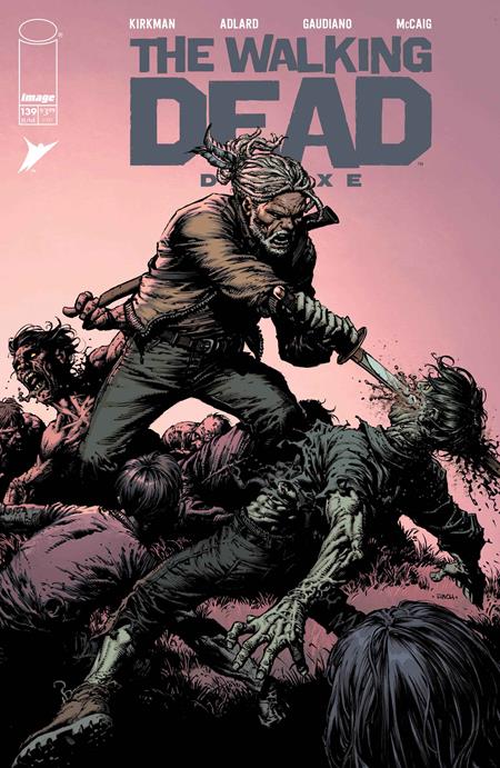 WALKING DEAD DELUXE #139 - DAVID FINCH & DAVE MCCAIG - REGULAR (06/17/2026)