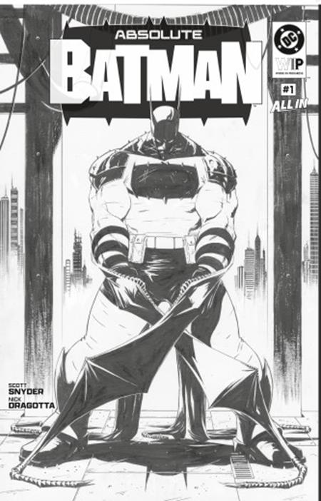 DC W.I.P.: ABSOLUTE BATMAN #1 - NICK DRAGOTTA - SECOND PRINT COVER A - ARTBOARD SIZE ARTIST EDITION (12/02/2026)