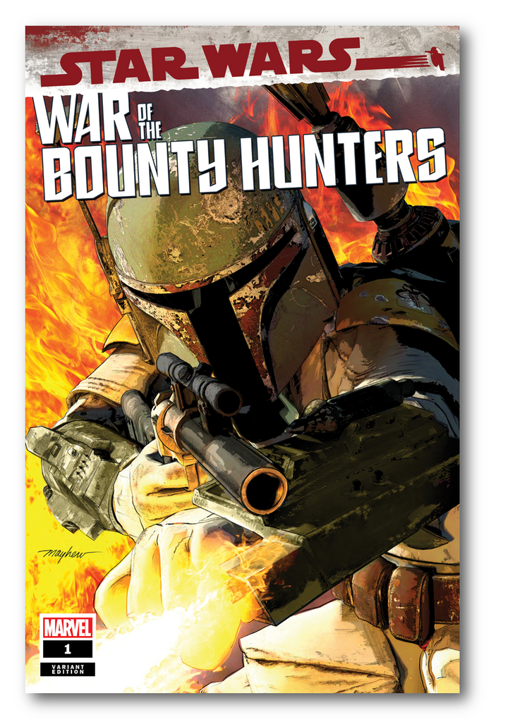 STAR WARS WAR BOUNTY HUNTERS #1 (OF 5) MIKE MAYHEW VARIANT OPTIONS