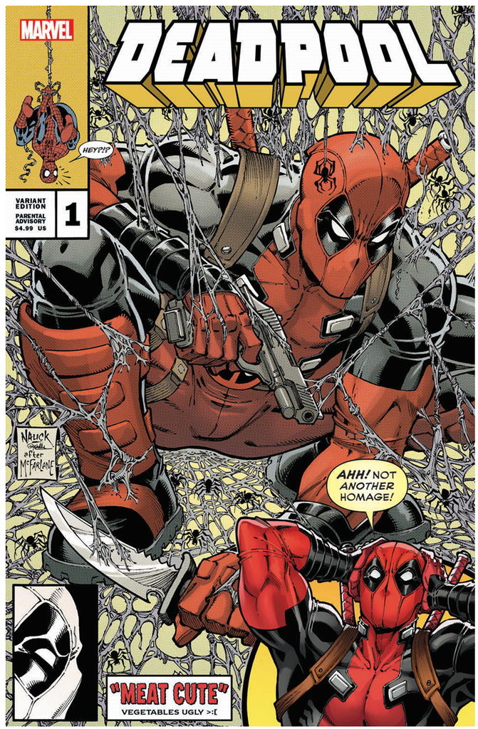 DEADPOOL #1 TODD NAUCK ANTI-HOMAGE EXCLUSIVE OPTIONS