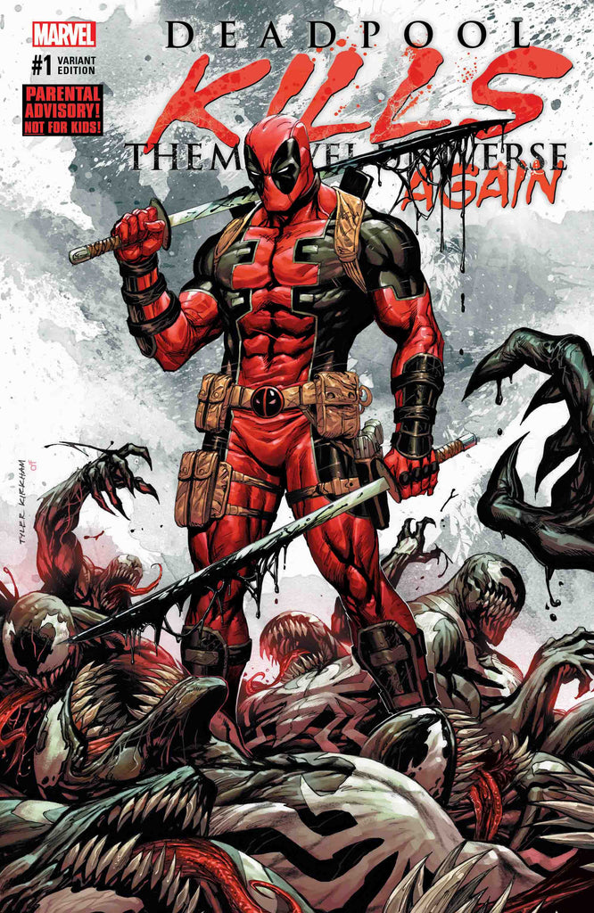DEADPOOL KILLS THE MARVEL UNIVERSE AGAIN #1 TYLER KIRKHAM KRS COMICS "VENOMIZE THIS" EXCLUSIVE