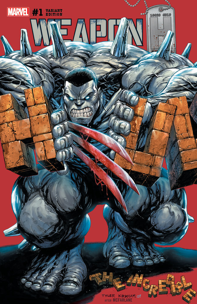 WEAPON H #1 TYLER KIRKHAM VARIANTS