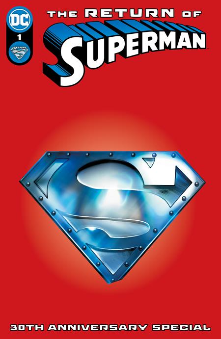 RETURN OF SUPERMAN 30TH ANNIVERSARY SPECIAL #1 (ONE SHOT) CVR C DAVE WILKINS STEEL DIE-CUT VAR (10/31/2023)