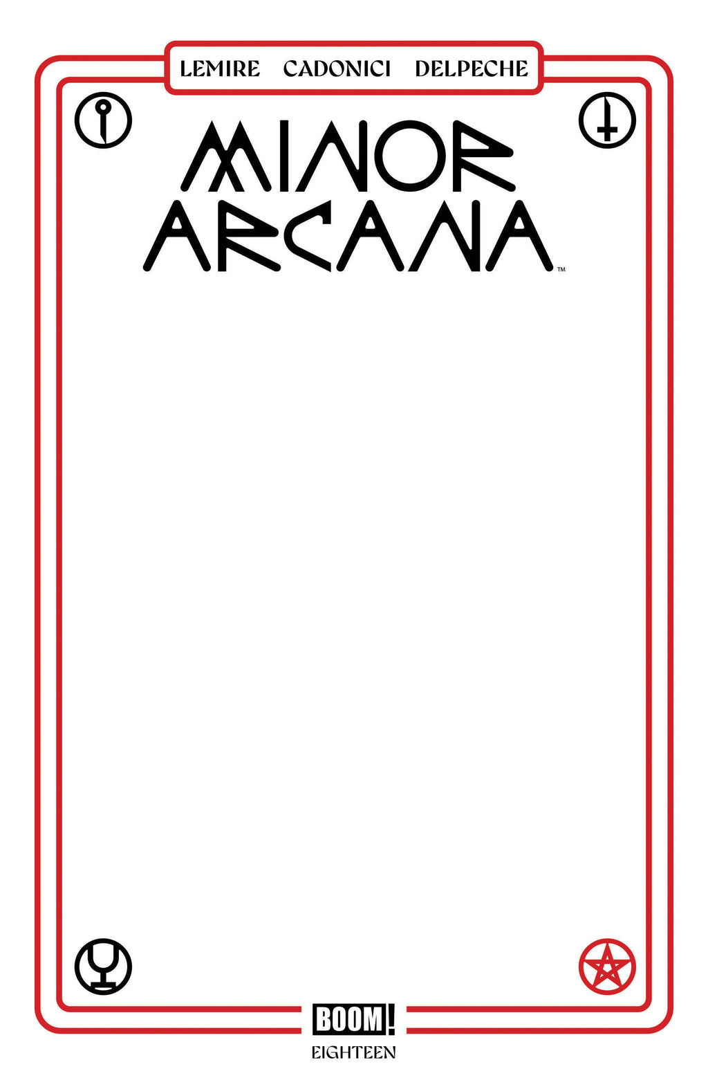 MINOR ARCANA #18 - BLANK (09/02/2026)