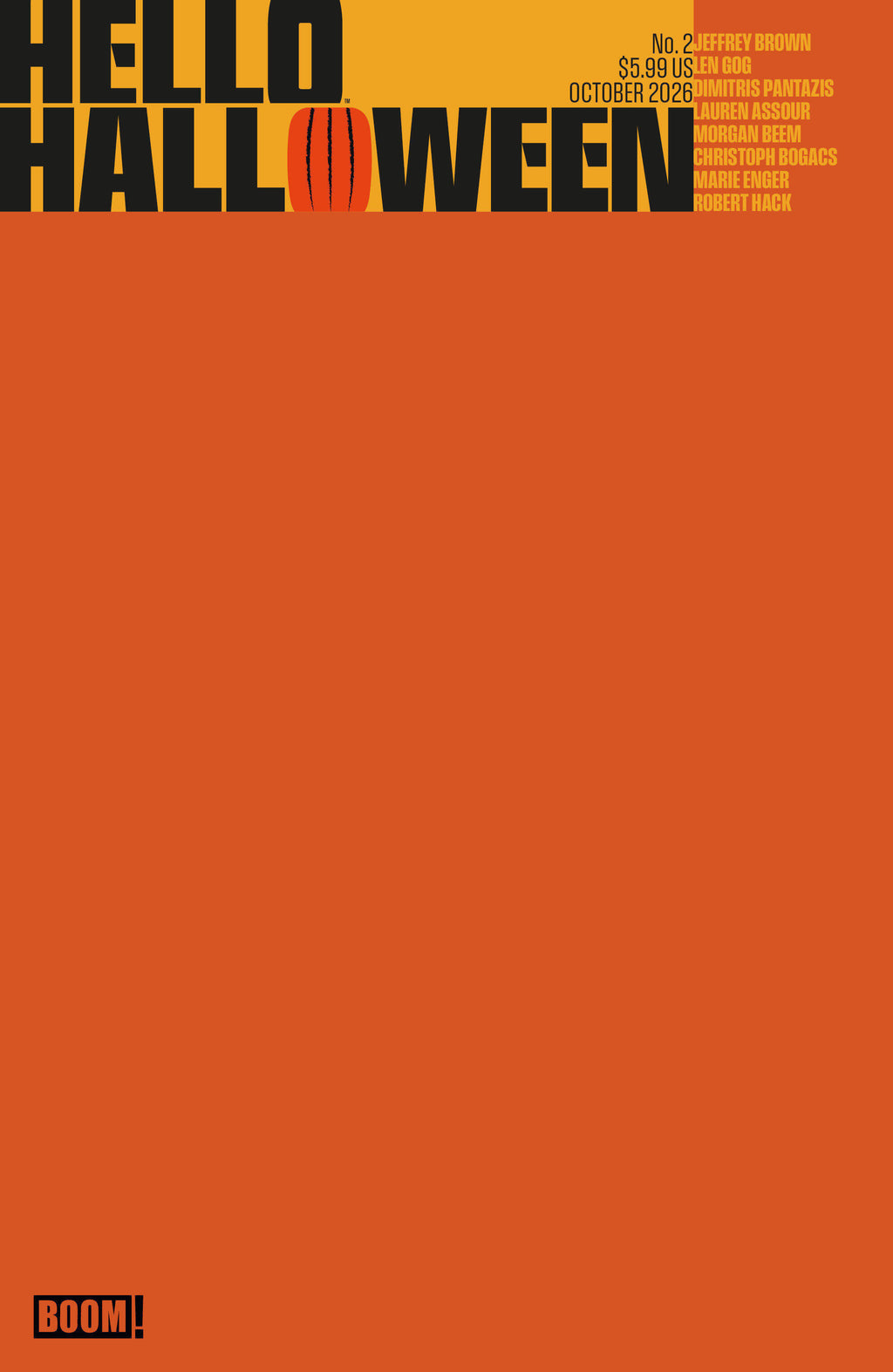 HELLO HALLOWEEN #2 - BLANK (10/21/2026)