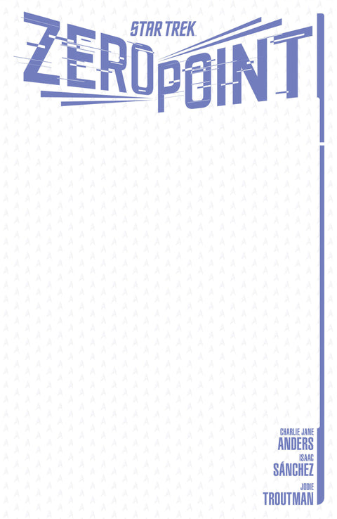 STAR TREK: ZERO POINT #1 - BLANK (10/14/2026)