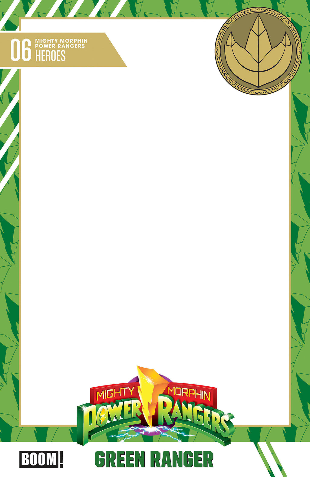 MIGHTY MORPHIN POWER RANGERS #6 - BLANK - TRADING CARD (11/25/2026)