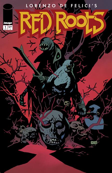 RED ROOTS #1 - MIKE MIGNOLA (04/22/2026)