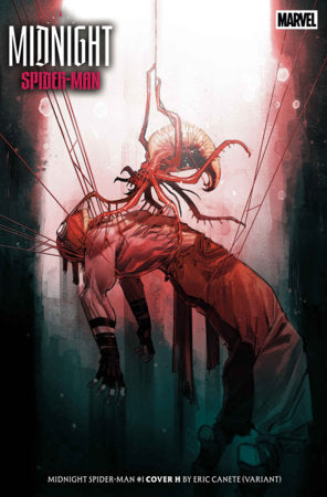 MIDNIGHT SPIDER-MAN #1 - ERIC CANETE (10/07/2026)