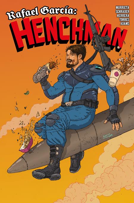 RAFAEL GARCIA: HENCHMAN #2 (OF 4) - RAMON VILLALOBOS (04/22/2026)