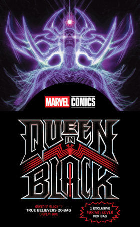 QUEEN IN BLACK #1 - TRUE BELIEVERS - 20 BLIND BAG DISPLAY BOX (07/01/2026)